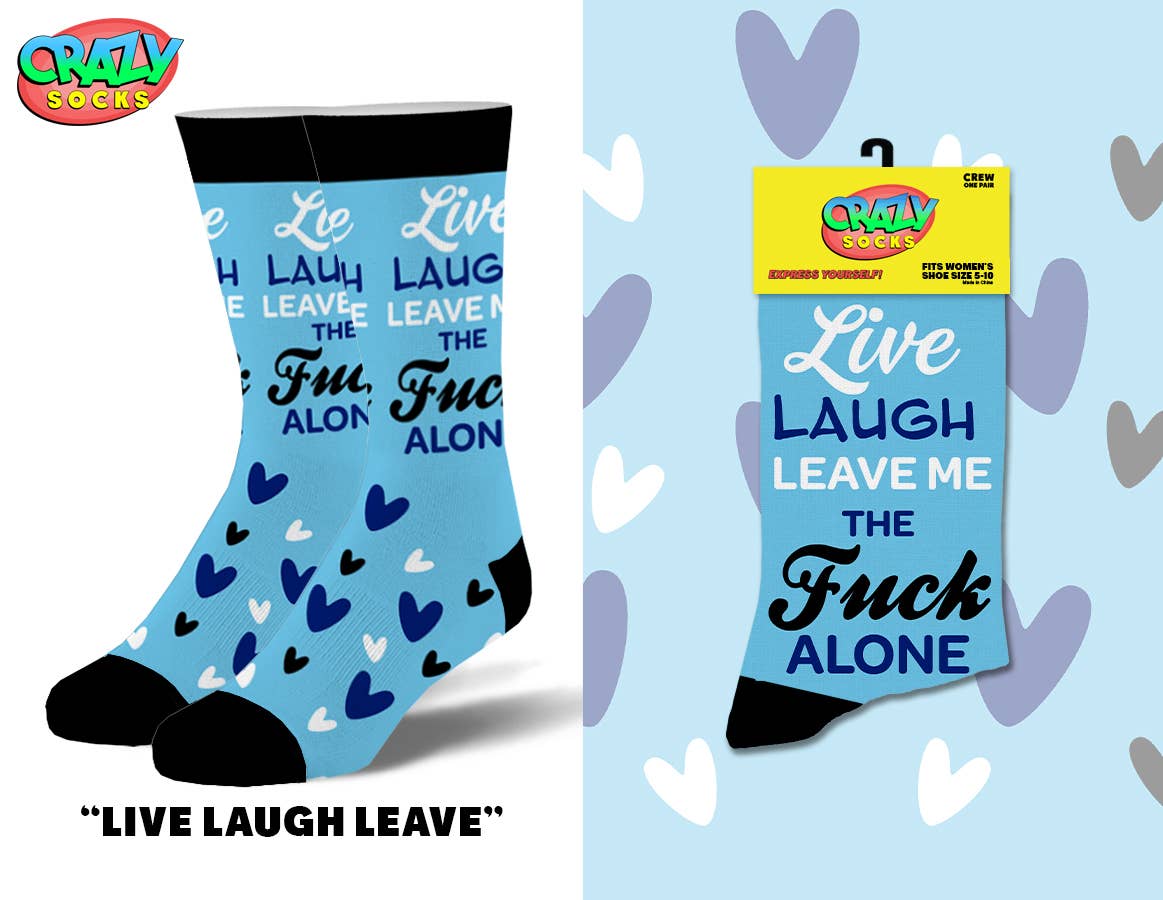 Live, Laugh, Leave - Womens Crew Folded